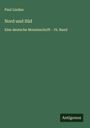 Paul Lindau: Nord und Süd, Buch