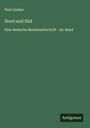 Paul Lindau: Nord und Süd, Buch