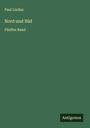 Paul Lindau: Nord und Süd, Buch