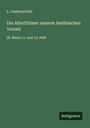 L. Lindenschmit: Die Alterthümer unserer heidnischen Vorzeit, Buch