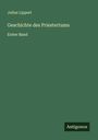 Julius Lippert: Geschichte des Priestertums, Buch