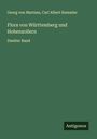 Georg Von Martens: Flora von Württemberg und Hohenzollern, Buch