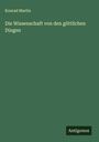 Konrad Martin: Die Wissenschaft von den göttlichen Dingen, Buch