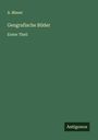 A. Mauer: Geografische Bilder, Buch