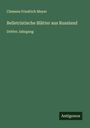 Clemens Friedrich Meyer: Belletristische Blätter aus Russland, Buch