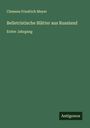 Clemens Friedrich Meyer: Belletristische Blätter aus Russland, Buch