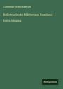 Clemens Friedrich Meyer: Belletristische Blätter aus Russland, Buch