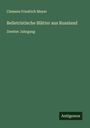 Clemens Friedrich Meyer: Belletristische Blätter aus Russland, Buch