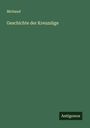 Michaud: Geschichte der Kreuzzüge, Buch