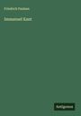 Friedrich Paulsen: Immanuel Kant, Buch