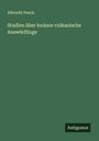 Albrecht Penck: Studien über lockere vulkanische Auswürflinge, Buch