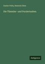 Gustav Prütz: Die Tümmler- und Purzlertauben, Buch