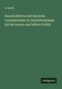 R. Quehl: Das preußische und deutsche Consularwesen im Zusammenhange mit der innern und äußern Politik, Buch