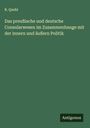 R. Quehl: Das preußische und deutsche Consularwesen im Zusammenhange mit der innern und äußern Politik, Buch