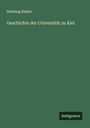 Henning Ratjen: Geschichte der Universität zu Kiel, Buch