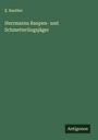 E. Reuther: Herrmanns Raupen- und Schmetterlingsjäger, Buch