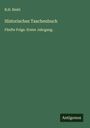 B. H. Riehl: Historisches Taschenbuch, Buch