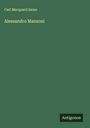 Carl Marquard Sauer: Alessandro Manzoni, Buch