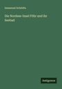 Immanuel Schiödte: Die Nordsee-Insel Föhr und ihr Seebad, Buch