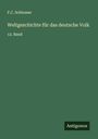 F. C. Schlosser: Weltgeschichte für das deutsche Volk, Buch