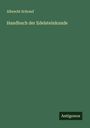 Albrecht Schrauf: Handbuch der Edelsteinkunde, Buch