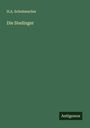H. A. Schuhmacher: Die Stedinger, Buch