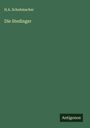 H. A. Schuhmacher: Die Stedinger, Buch