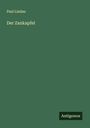 Paul Lindau: Der Zankapfel, Buch