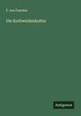 F. Von Foerster: Die Korbweidenkultur, Buch