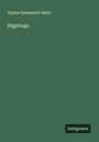 Sophie Haemmerli-Marti: Rägeboge, Buch
