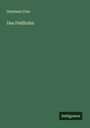Hermann Löns: Das Feldhuhn, Buch