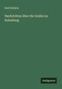 Emil Hollack: Nachrichten über die Grafen zu Eulenburg, Buch