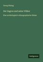 Georg Hüsing: Der Zagros und seine Völker, Buch