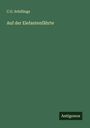 C. G. Schillings: Auf der Elefantenfährte, Buch