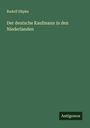 Rudolf Häpke: Der deutsche Kaufmann in den Niederlanden, Buch