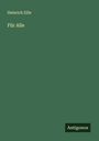 Heinrich Zille: Für Alle, Buch