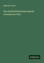 Sigmund Freud: Eine Kinderheitserinnerung des Leonardo da Vinci, Buch
