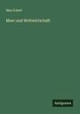 Max Eckert: Meer und Weltwirtschaft, Buch