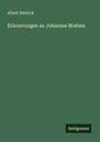 Albert Dietrich: Erinnerungen an Johannes Brahms, Buch