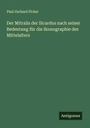 Paul Gerhard Ficker: Der Mitralis der Sicardus nach seiner Bedeutung für die Ikonographie des Mittelalters, Buch