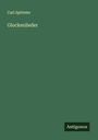 Carl Spitteler: Glockenlieder, Buch