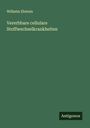 Wilhelm Ebstein: Vererbbare cellulare Stoffwechselkrankheiten, Buch