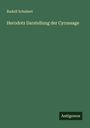 Rudolf Schubert: Herodots Darstellung der Cyrussage, Buch