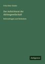 Fritz Stier-Somlo: Der Aufsichtsrat der Aktiengesellschaft, Buch