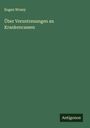 Eugen Wrany: Über Veruntreuungen an Krankencassen, Buch
