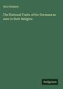 Otto Pleiderer: The National Traits of the Germans as seen in their Religion, Buch