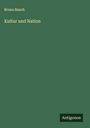 Bruno Bauch: Kultur und Nation, Buch