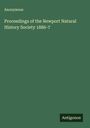 Anonymous: Proceedings of the Newport Natural History Society 1886-7, Buch