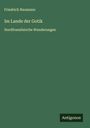 Friedrich Naumann: Im Lande der Gotik, Buch