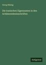 Georg Hüsing: Die iranischen Eigennamen in den Achämenideninschriften, Buch